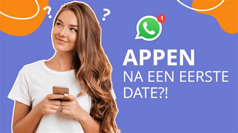 appen na eerste date|Weten of je iedere dag moet appen met je date